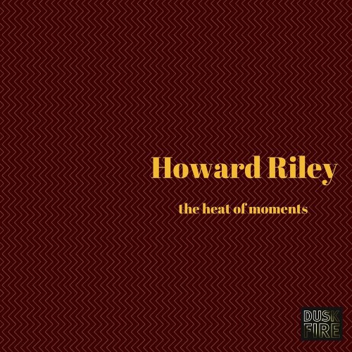 Howard Riley - The Heat of Moments (1993)