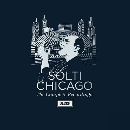 Chicago Symphony Orchestra, Sir Georg Solti - Solti: The Complete Chicago Recordings (2017) [108CD Box Set]