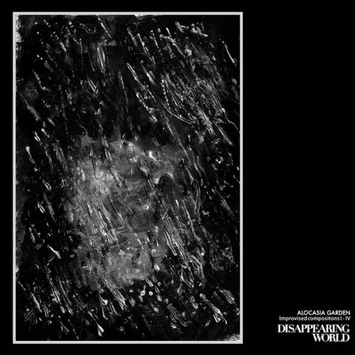 Alocasia Garden - Disappearing World (2020)