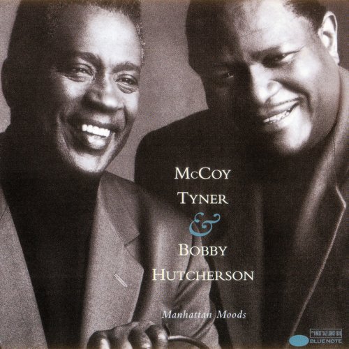 McCoy Tyner & Bobby Hutcherson - Manhattan Moods (1994) FLAC
