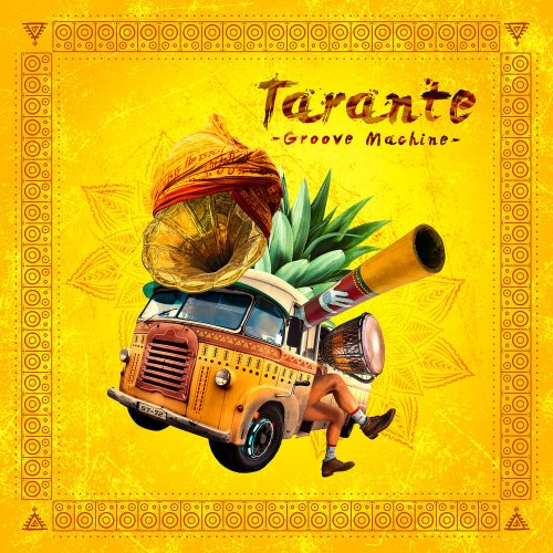 Tarante Groove Machine - Tarante Groove Machine (2019)