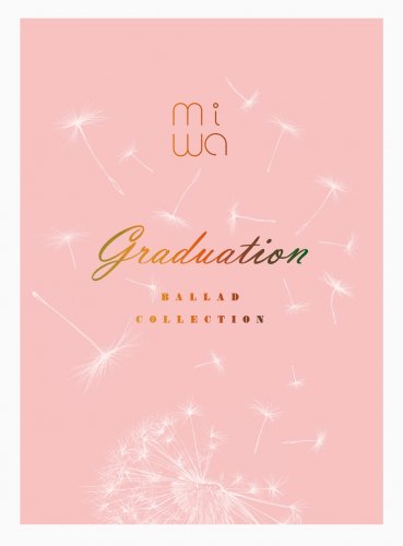 miwa - miwa ballad collection ～graduation～ (2016) Hi-Res