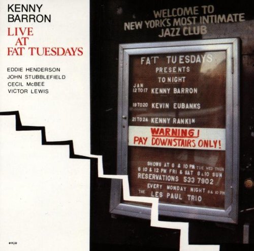 Kenny Barron Quintet - Live At Fat Tuesdays (1988)