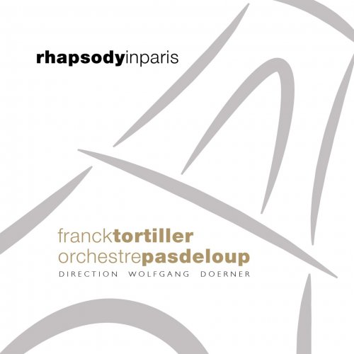 Franck Tortiller - Rhapsody In Paris (Arr. by Franck Tortiller) (2016)