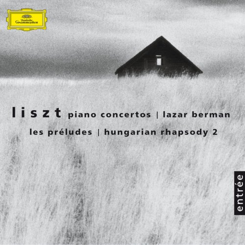 Lazar Berman - Liszt: Piano Concertos Nos.1 & 2 · Les Préludes S.97 · Hungarian Rhapsody No.2 (2003)