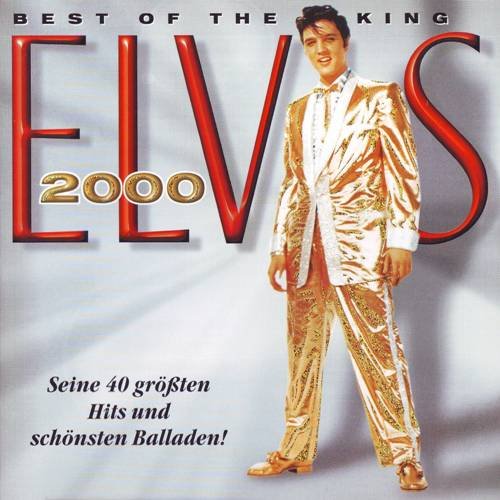Elvis Presley - Best Of The King (2000)