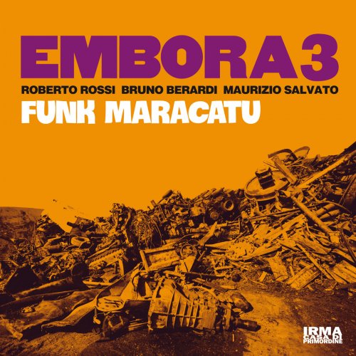 Embora 3 - Funk Maracatu (2016)