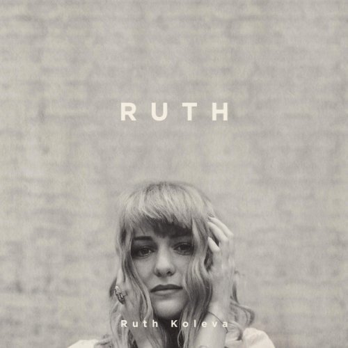 Ruth Koleva - Ruth (2013)