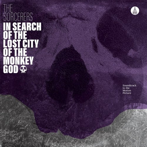 The Sorcerers - In Search of the Lost City of the Monkey God (2020)