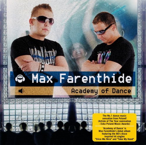 Max Farenthide - Academy Of Dance (2008) CD-Rip