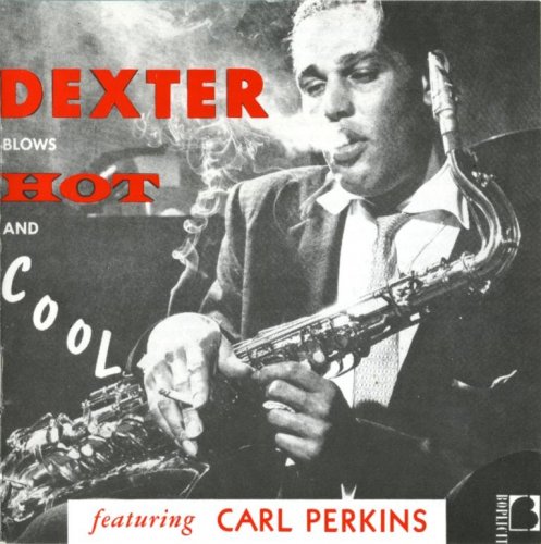 Dexter Gordon - Blows Hot and Cool (1955) FLAC