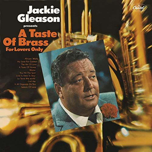 Jackie Gleason - A Taste Of Brass For Lovers Only (1967/2020)