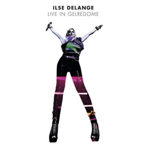 Ilse DeLange - Live In Gelredome (2011)