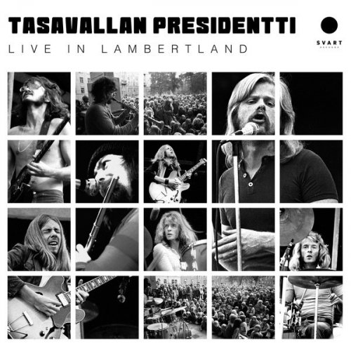 Tasavallan Presidentti - Live In Lambertland (2019)
