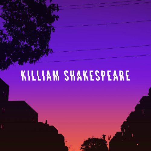 Killiam Shakespeare - Killiam Shakespeare (2015/2019)