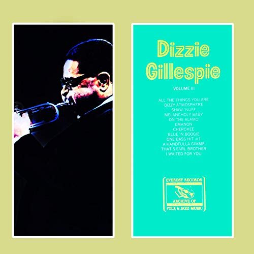 Dizzy Gillespie - Volume III (1974/2019) Hi Res
