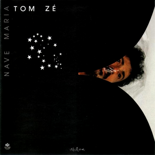 Tom Zé - Nave Maria (1984)