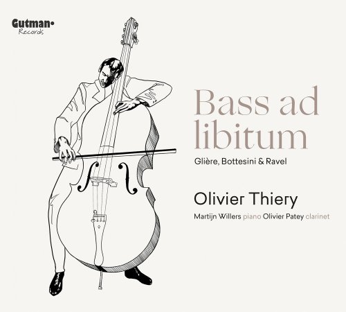 Olivier Thiery, Martijn Willers, Olivier Patey - Bass ad libitum (2020) [Hi-Res]