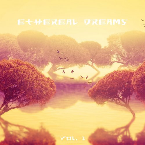 Ethereal Dreams, Vol. 1 (2015)