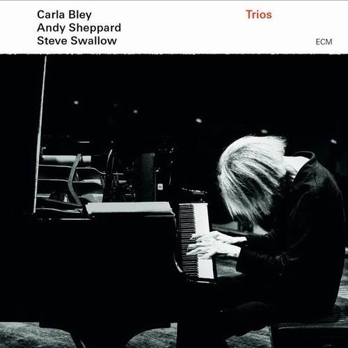 Carla Bley, Andy Sheppard, Steve Swallow - Trios (2013)  CD Rip