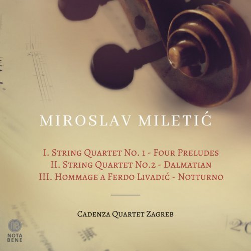 Cadenza Quartet Zagreb - Miroslav Miletić (2020)