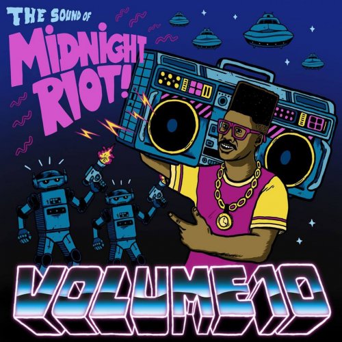 Midnight Riot, Vol. 10 (2016) [flac]