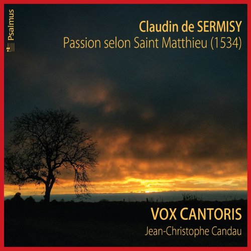 Jean-Christophe Candau - Passion selon Saint Matthieu (1534) (2019/2020)