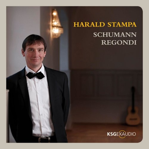 Harald Stampa - Schumann, Regondi (2017) [Hi-Res]