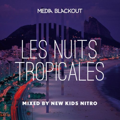 Les Nuits Tropicales (2015)