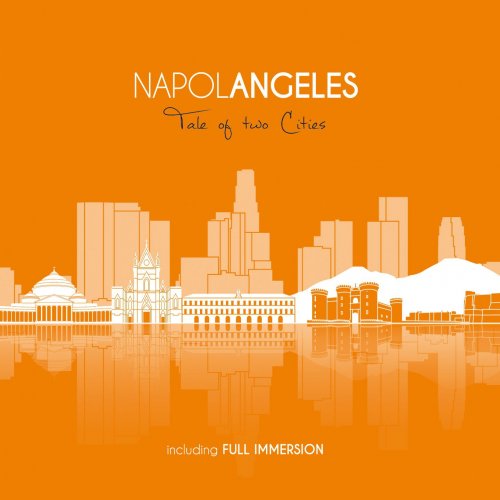 Napolangeles - Tale of Two Cities (2015)