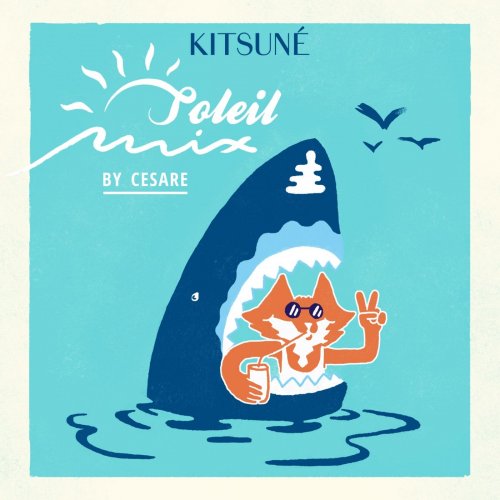 Kitsuné Soleil Mix by Cesare (2015)
