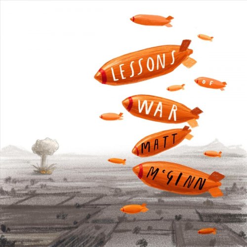 Matt McGinn - Lessons of War (2020)