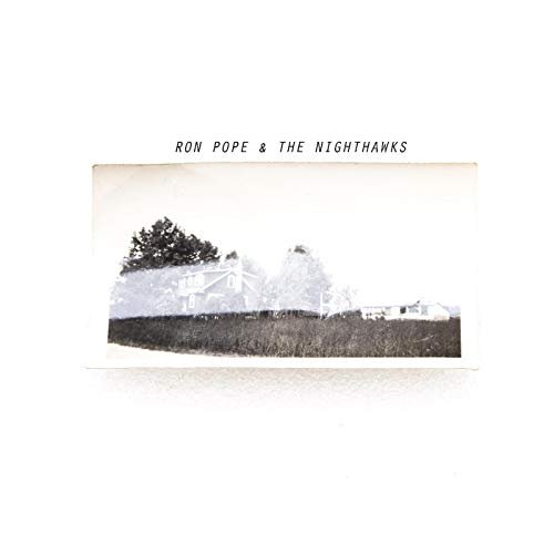 Ron Pope - Ron Pope & the Nighthawks (2016)