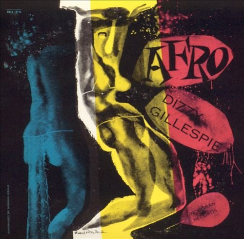 Dizzy Gillespie - Afro (1954)