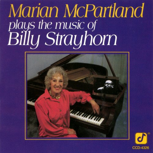 Marian McPartland - Plays The Music Of Billy Strayhorn (1987)