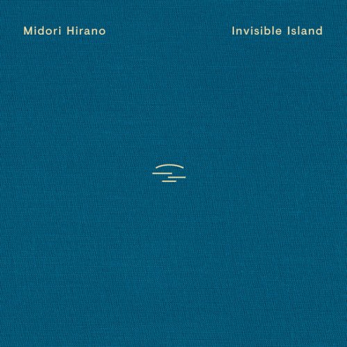 Midori Hirano - Invisible Island (2020)