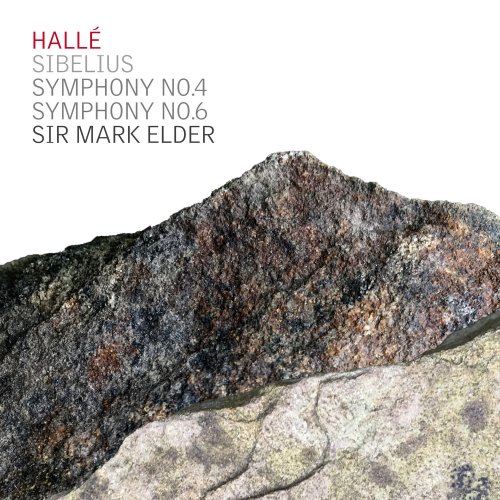 Hallé Orchestra, Mark Elder - Sibelius: Symphonies Nos. 4 & 6 (2020) [Hi-Res]