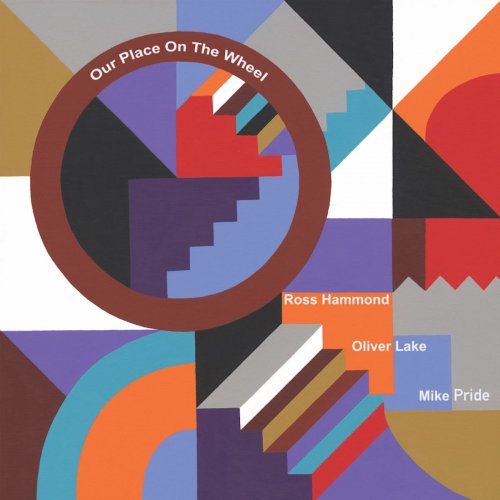 Ross Hammond - Our Place on the Wheel (2020)