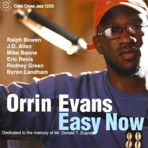 Orrin Evans - Easy Now (2005)