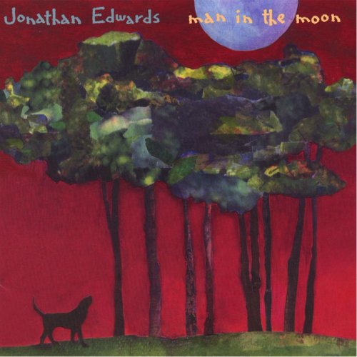 Jonathan Edwards - Man In The Moon (1997)