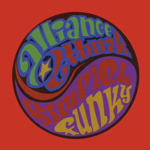 Alliance Ethnik - Simple et funky (Edition Deluxe) (2020)