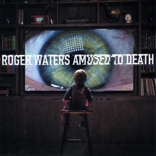 Roger Waters - Amused To Death (Reissue, Remastered) (1992/2015) [SACD]