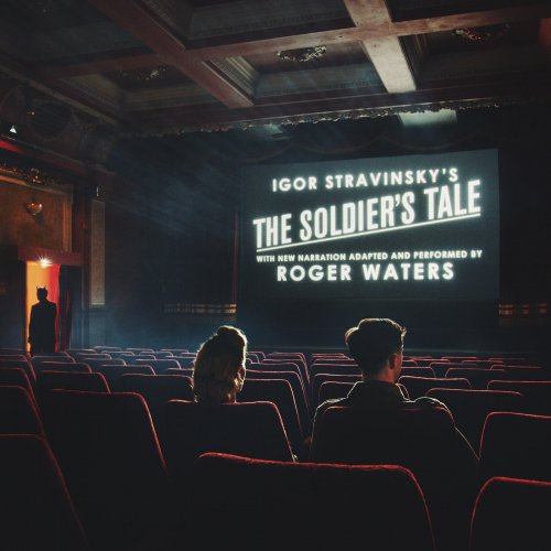 Roger Waters - The Soldier's Tale (Narrated by Roger Waters) (2018) mp3