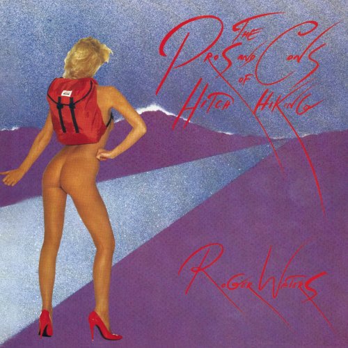 Roger Waters - The Pros And Cons Of Hitch Hiking (1984) [Hi-Res]