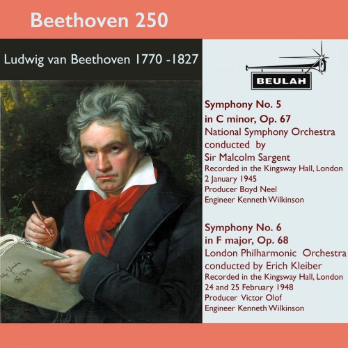 Sir Malcolm Sargent - Beethoven 250 Symphonies 5 and 6 (2020)