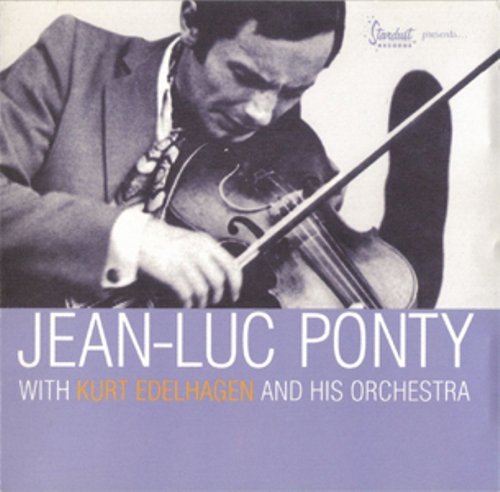 Jean-Luc Ponty - With Kurt Edelhagen and His Orchestra (2001) FLAC