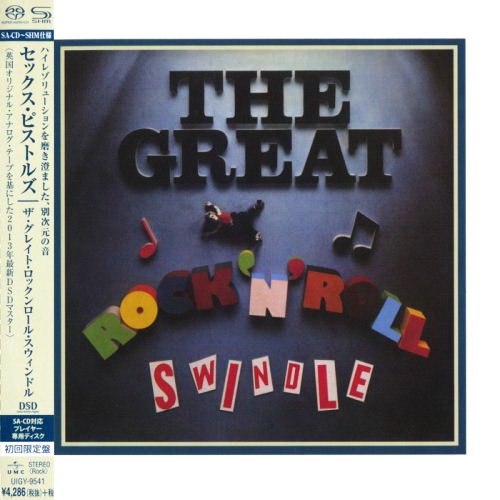 Sex Pistols - The Great Rock ‘N’ Roll Swindle (1979/2013) [SACD]