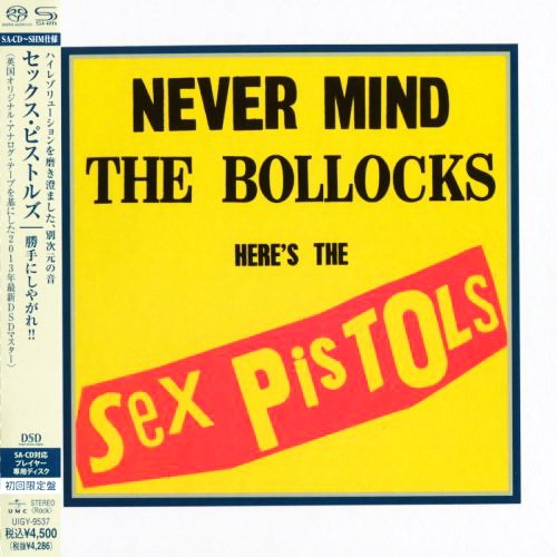 Sex Pistols - Never Mind The Bollocks, Here's the Sex Pistols (1977/2013) [SACD+Hi-Res]