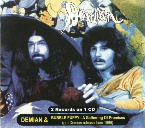 Demian / Bubble Puppy - Demian / A Gathering Of Promises (Reissue) (1969-70/2008)