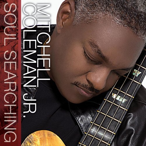 Mitchell Coleman Jr - Soul Searching (2016)